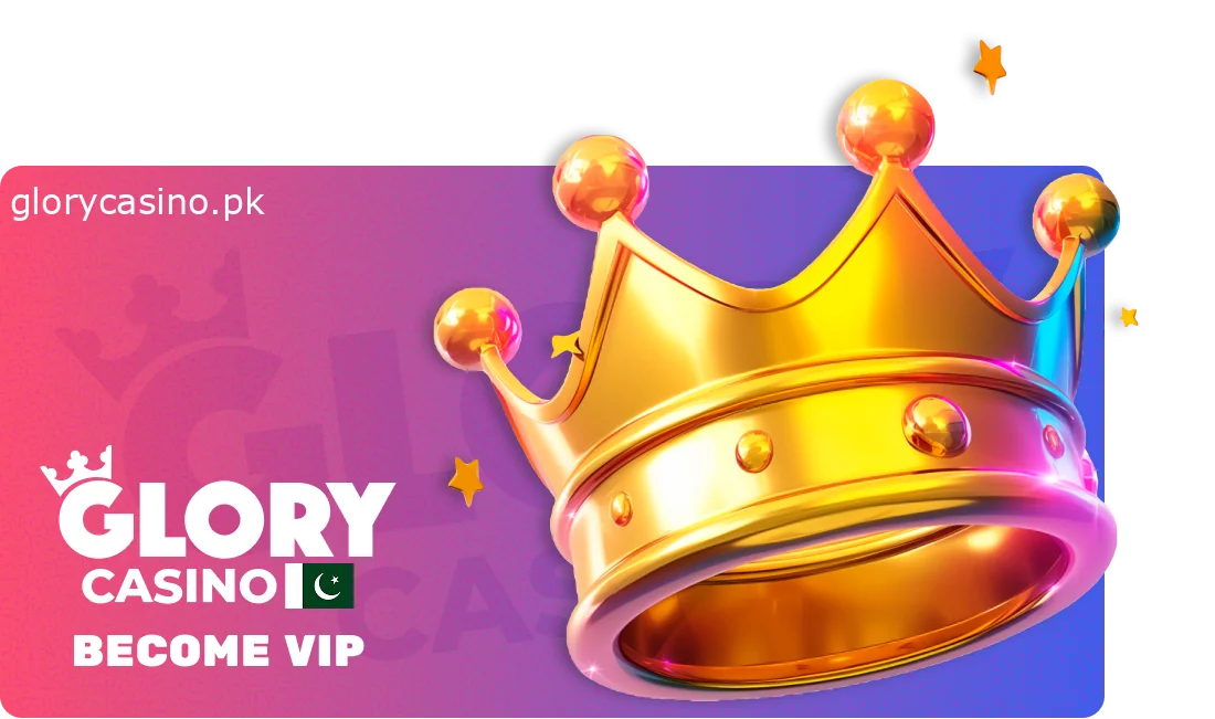 Glory Casino VIP Program in Pakistan